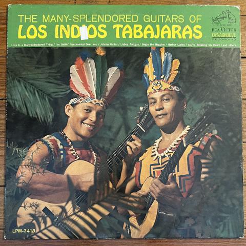 The Many-Splendored Guitars Of Los Indios Tabajaras